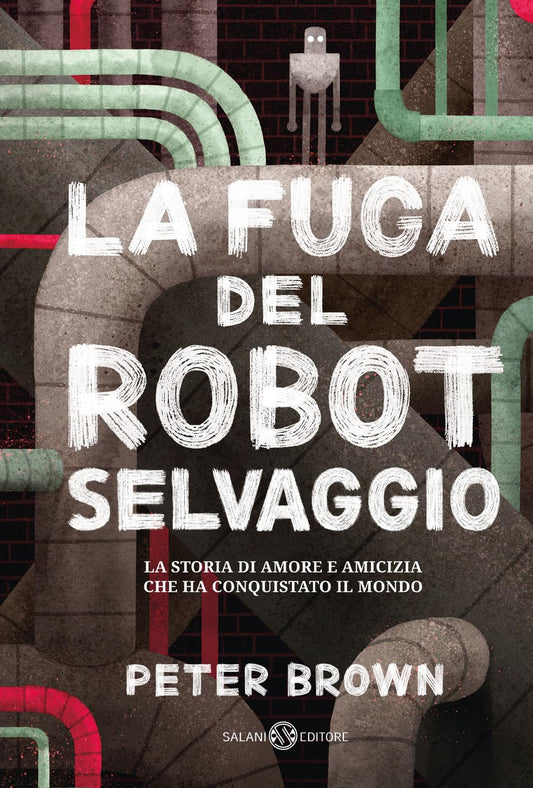La fuga del robot selvaggio - Centroscuola