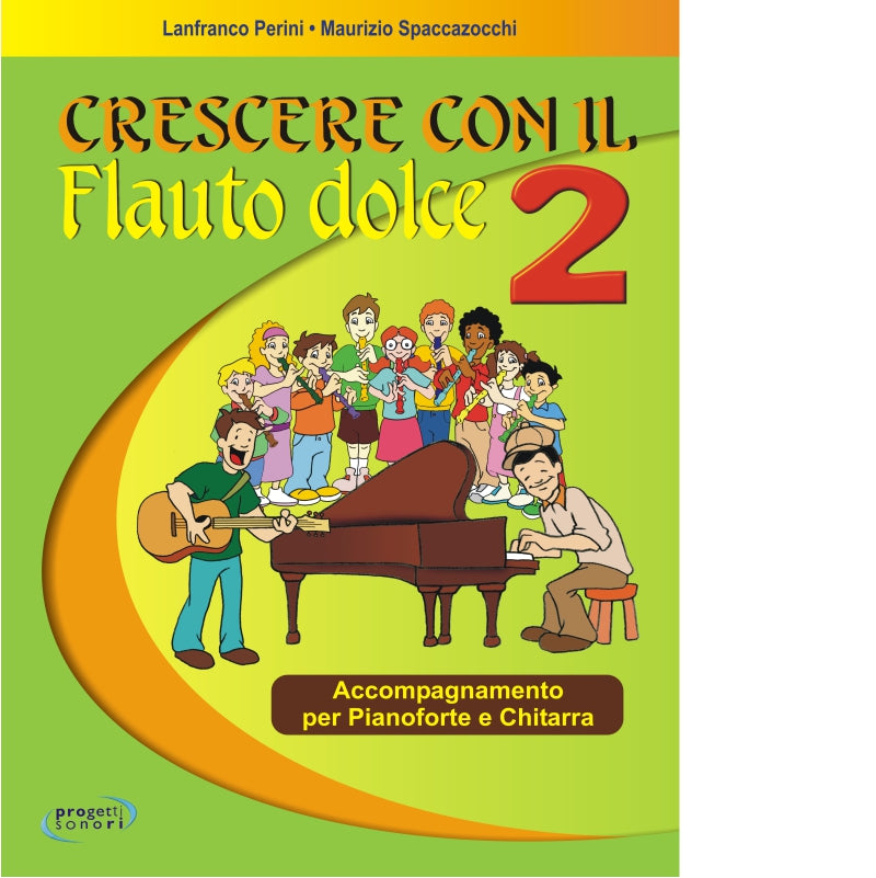 Crescere con il flauto dolce 2 - Accompagnamento per pianoforte e chitarra - Centroscuola