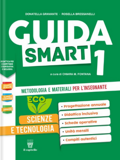 Guida Smart ECO Scienze e Tecnologia 1 - Centroscuola
