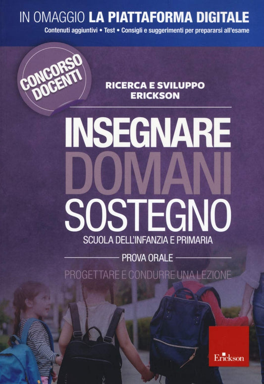 Insegnare domani. Sostegno. pedagogia speciale, didattica e metodologie per l'inclusione - Centroscuola