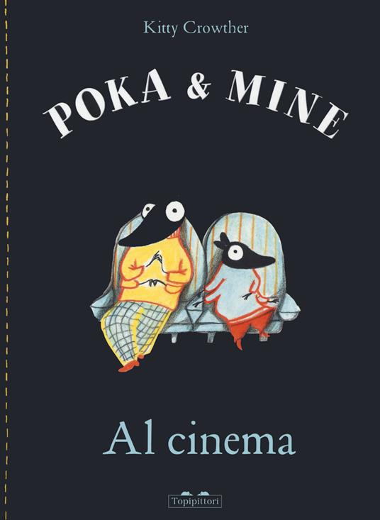 Poka & Mine. Al cinema - Centroscuola