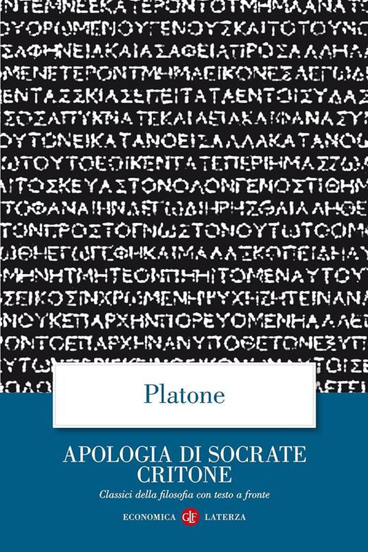 Apologia di Socrate Critone - Testo greco a fronte