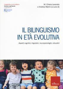 Bilinguismo In Eta` Evolutiva (Il) 