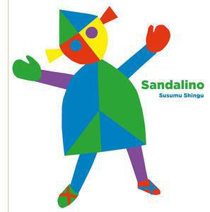 Sandalino. Ediz Pop-Up 