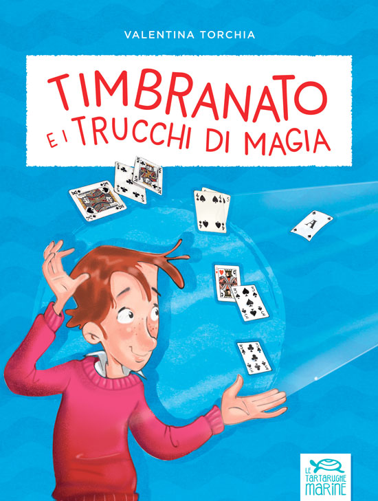 Timbranato e i trucchi di magia