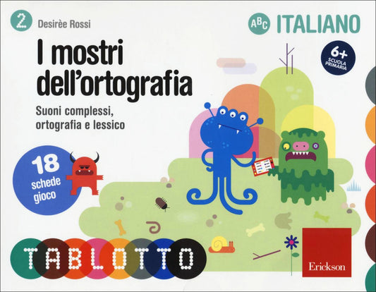 I mostri dell'ortografia. schede tablotto - Centroscuola