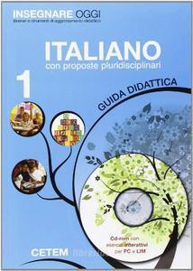 Insegnare Oggi Italiano Guida 1 