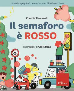 Il semaforo è rosso - Centroscuola