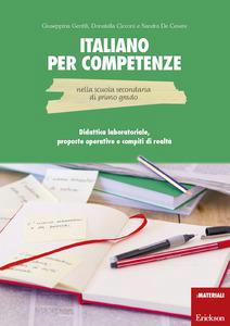 Italiano per competenze nella scuola secondaria di primo grado. didattica laboratoriale, propost... - Centroscuola