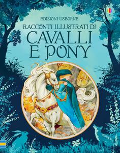 Racconti illustrati di cavalli e pony - Centroscuola