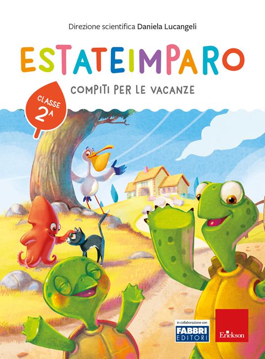 Estateimparo - Compiti per le vacanze - Classe seconda - Centroscuola