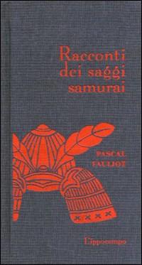 Racconti Dei Saggi Samurai 