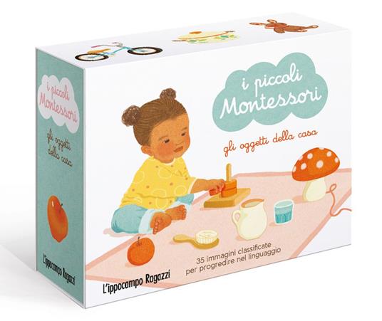 I piccoli Montessori - Gli oggetti della casa