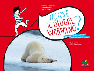 Che cos'è il global warming? - Centroscuola