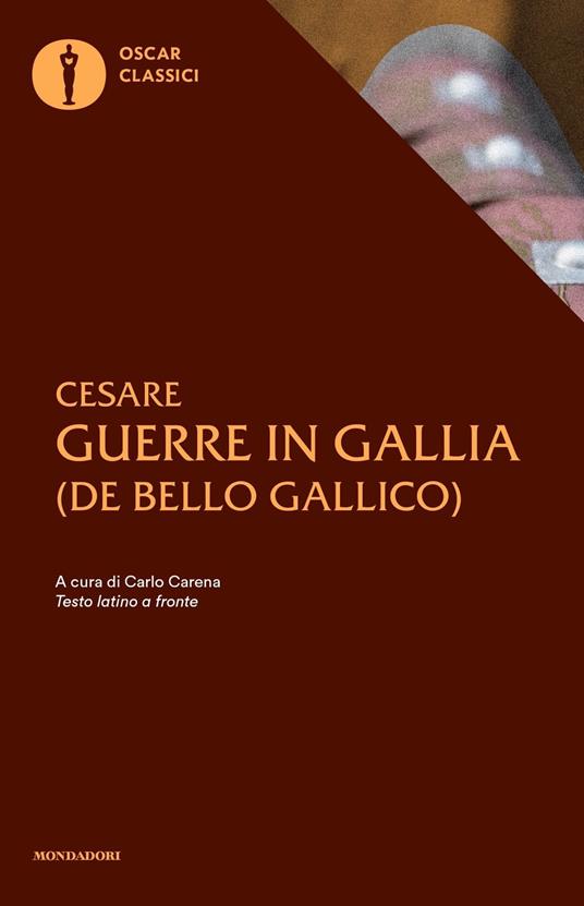 Le guerre in Gallia (De Bello Gallico) - Centroscuola