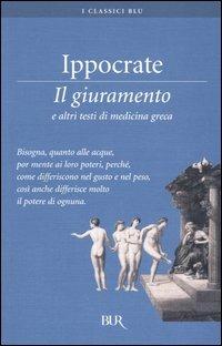 Il giuramento e altri testi di medicina greca - Centroscuola