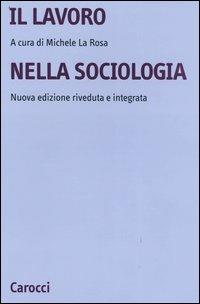 Il lavoro nella sociologia - Centroscuola