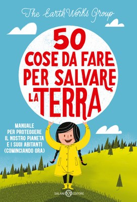 50 cose da fare per salvare la Terra - Centroscuola