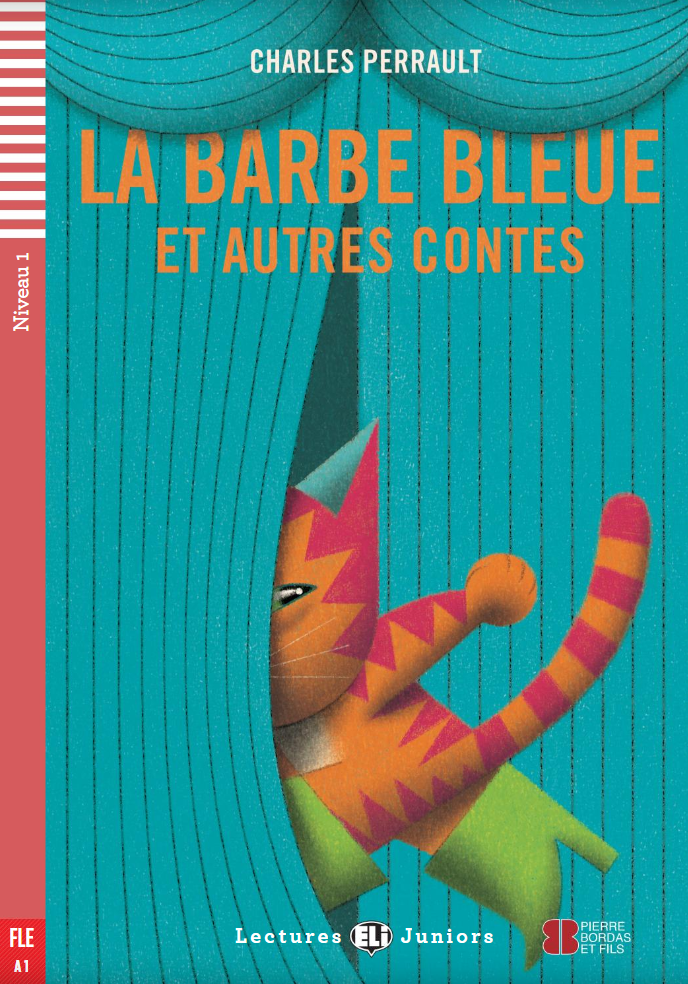 La Barbe bleue et autres contes