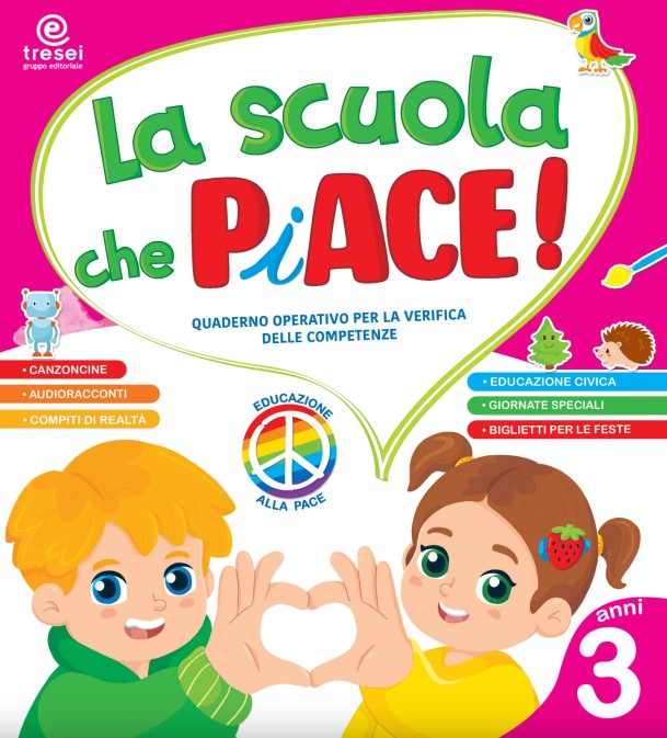 La scuola che piace! 3 anni - Centroscuola