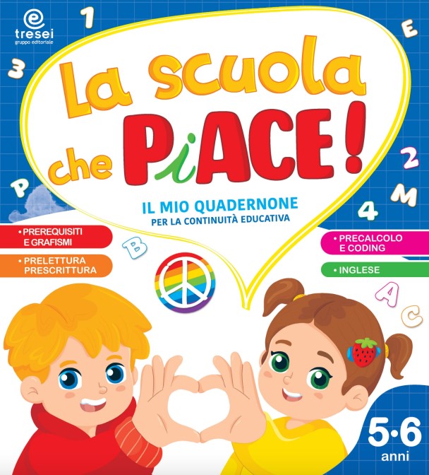 La scuola che piace! 5 anni