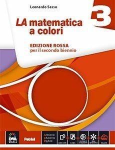 La matematica a colori 3 - Ed. rossa