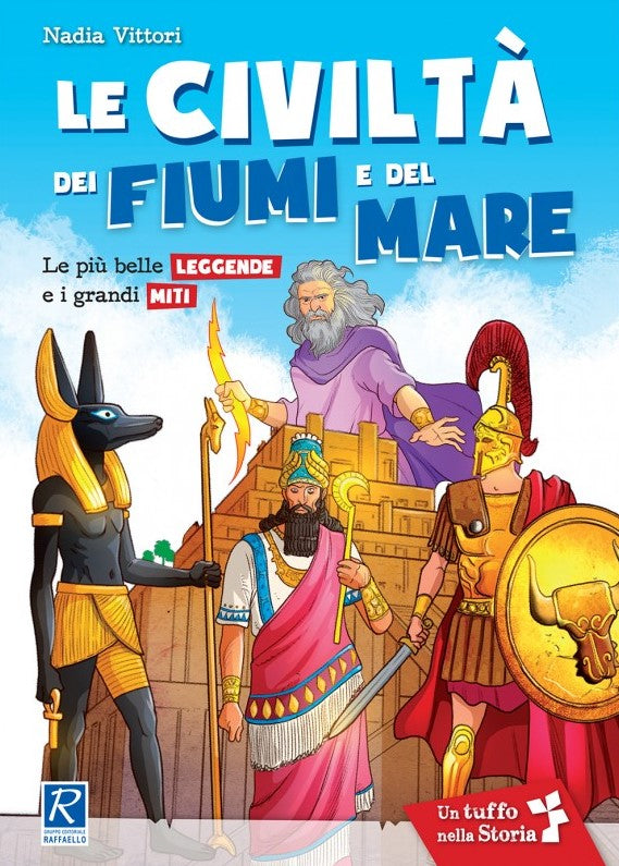 Le civiltà dei fiumi e del mare