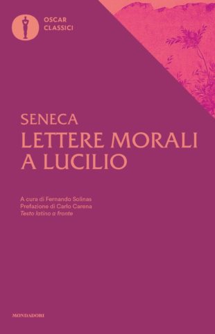 Lettere morali a Lucilio - Testo latino a fronte - Centroscuola