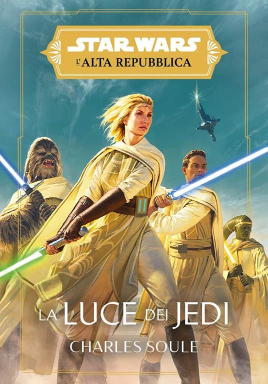 La luce dei jedi. L'Alta Repubblica. Star Wars - Centroscuola