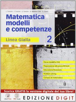 Matematica modelli e competenze 2