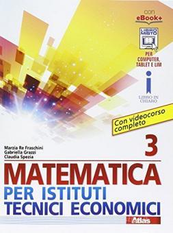 Matematica per istituti tecnici economici. vol 3 - Centroscuola
