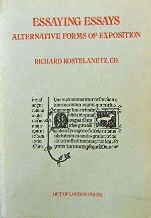 Essaying Essays: Alternative Forms of Exposition - Centroscuola