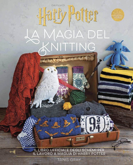 Harry Potter: La Magia del Knitting - Il Libro Ufficiale degli Schemi per il Lavoro a Maglia