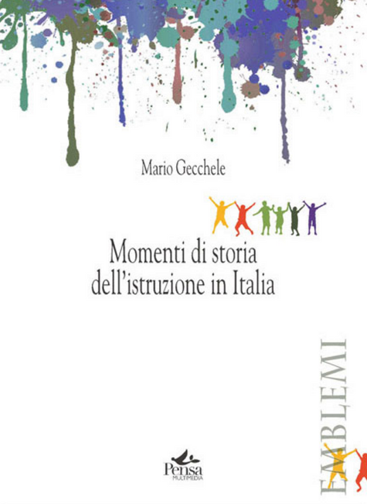 Momenti di storia dell'istruzione in Italia - Centroscuola