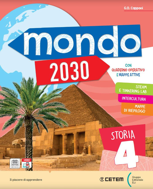 Mondo 2030 4 - Storia Geografia