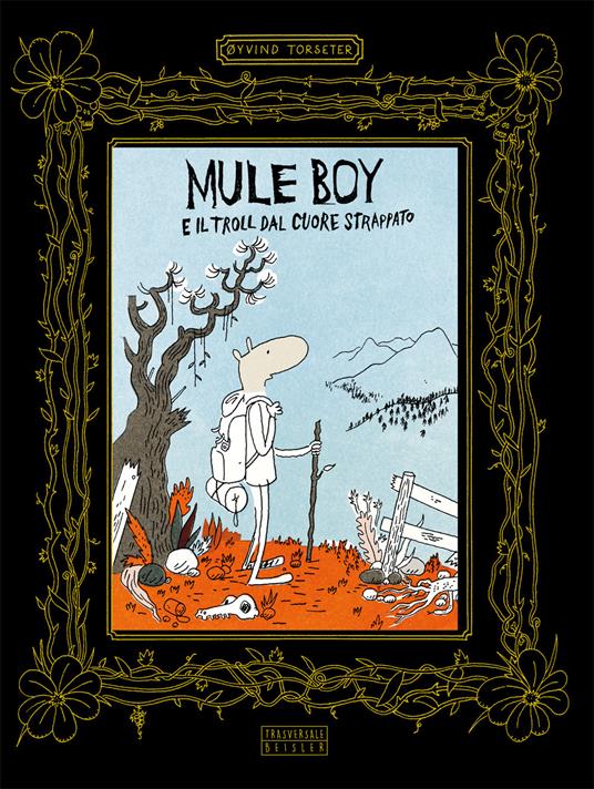 Mule Boy e il Troll dal cuore strappato - Centroscuola