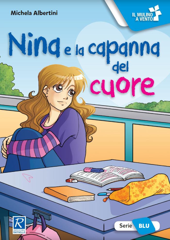 Nina e la capanna del cuore