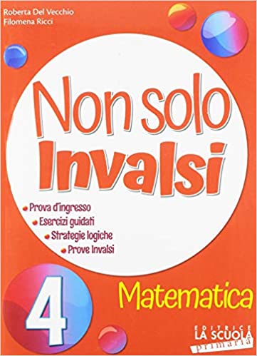 Non solo INVALSI - Matematica 4