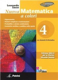 Nuova matematica a colori 4 - Ed. gialla