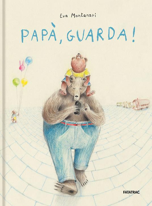 Papà, guarda!