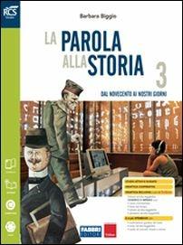 Parola alla storia 3 - Centroscuola