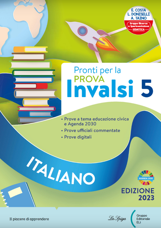 Pronti per la prova INVALSI 5 vol. unico - ITALIANO + MATEMATICA 2023