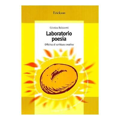 Laboratorio poesia. officina di scrittura creativa - Centroscuola