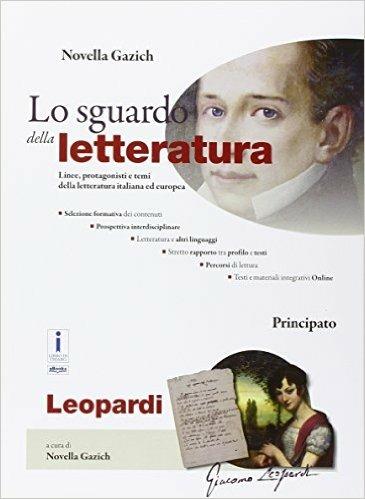 Lo sguardo della letteratura - Giacomo Leopardi