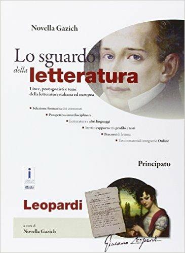 Lo sguardo della letteratura - Giacomo Leopardi - Centroscuola