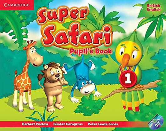 Super Safari Level 1 - Pupil's Book