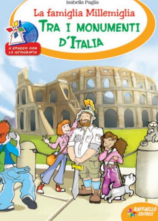 Tra i monumenti d'Italia - La famiglia Millemiglia