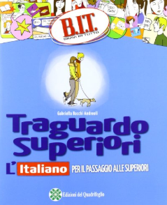 Traguardo superiori - L'italiano - Passaggio alle superiori