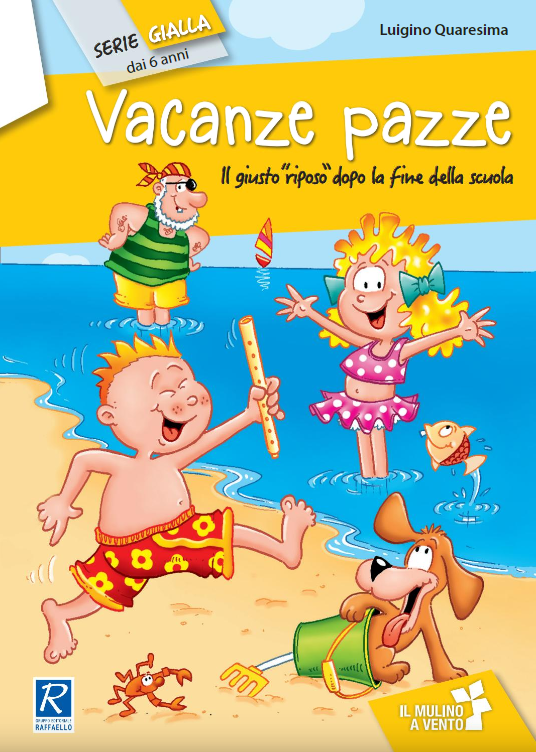 Vacanze pazze