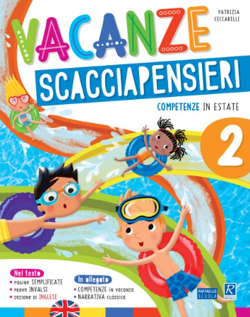 Vacanze scacciapensieri 2